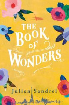 Hardcover The Book of Wonders Book