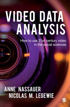 Hardcover Video Data Analysis: How to Use 21st Century Video in the Social Sciences Book