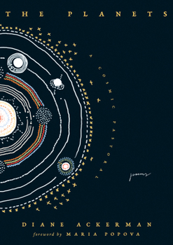 Hardcover The Planets: A Cosmic Pastoral Book