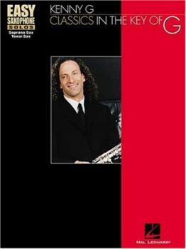 Paperback Kenny G - Classics in the Key of G Book