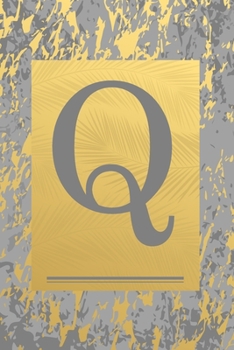 Paperback Q: Gold & Grey Marble, Leaves - Cute Initial Monogram Letter Q Minimalist Personalized Blank Lined Journal Dairy to Notes Book