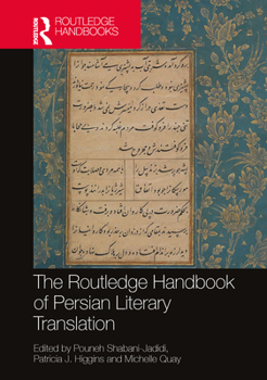 Paperback The Routledge Handbook of Persian Literary Translation Book