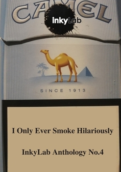 Paperback I Only Ever Smoke Hilariously Book