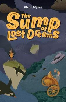 Paperback The Sump of Lost Dreams Book