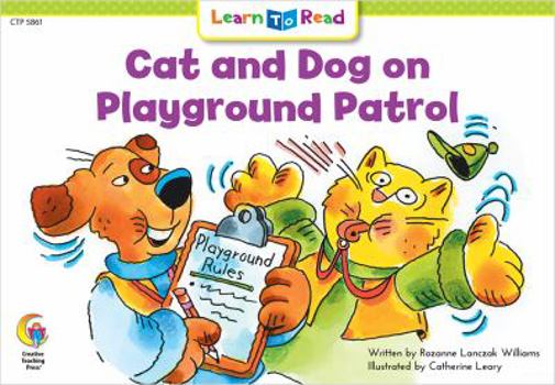 Paperback Cat and Dog on Playground Patrol, Learn to Read Readers (5861) Book