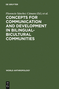 Hardcover Concepts for Communication and Development in Bilingual-Bicultural Communities Book