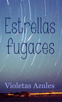 Paperback Estrellas fugaces [Spanish] Book