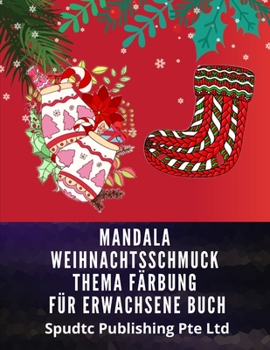 Paperback Mandala Weihnachtsschmuck Thema Färbung Für Erwachsene Buch [German] Book