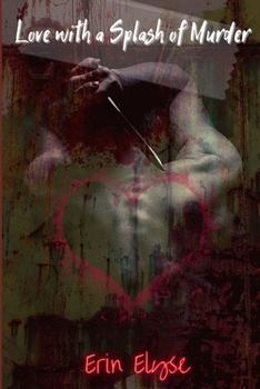 Paperback Love with a Splash of Murder Book