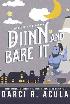 Paperback Djinn and Bare It: A Monster Romance Book