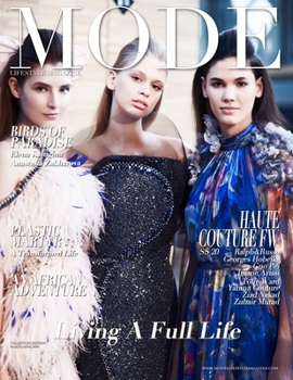 Paperback Mode Lifestyle Magazine - Living A Full Life 2020: Collectors Edition - Haute Couture Paris FW SS 20 Cover #1 Book