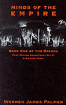 Paperback Minds of the Empire (Dyason, Bk. 1) Book