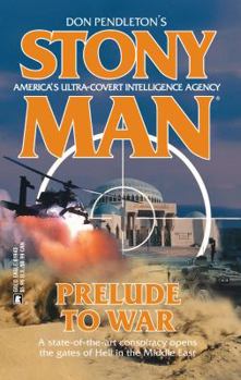 Prelude To War (Stony Man #59) - Book #59 of the Stony Man