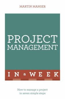 Paperback Project Management in a Week Book