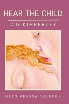 Paperback Hear the Child (Mae's Meadow) Book