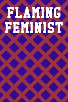 Flaming Feminist: Graph Paper Notebook 6”x9” 120 Pages
