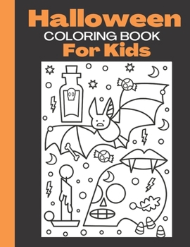 Halloween Coloring Book For Kids: Children Halloween Books