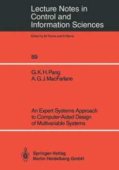 Paperback An Expert Systems Approach to Computer-Aided Design of Multivariable Systems Book