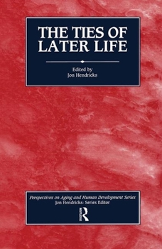 Paperback The Ties of Later Life Book