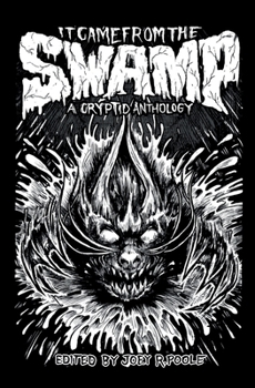 Paperback It Came From the Swamp Book