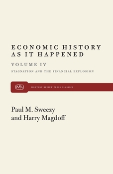 Paperback Stagnation and the Financial Explosion Book
