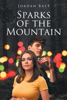 Paperback Sparks of the Mountain Book