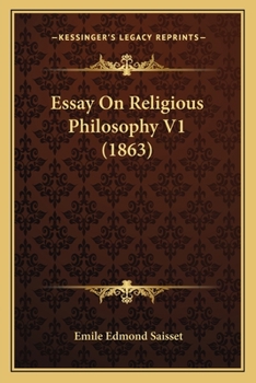 Paperback Essay On Religious Philosophy V1 (1863) Book