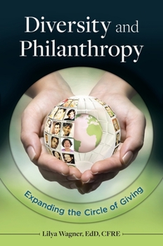 Hardcover Diversity and Philanthropy: Expanding the Circle of Giving Book