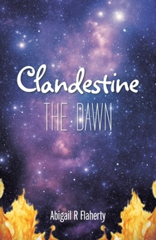 Paperback Clandestine: The Dawn Book