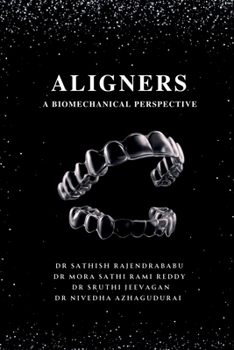 Paperback Aligners: A Biomechanical Perspective Book