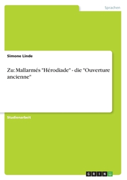 Paperback Zu: Mallarmés "Hérodiade" - die "Ouverture ancienne" [German] Book