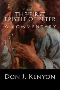Paperback The First Epistle of Peter: A Commentary Book