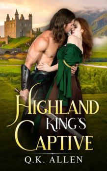 Paperback Highland King's Captive Book