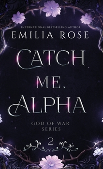 Hardcover Catch Me Alpha: Discreet Edition Book