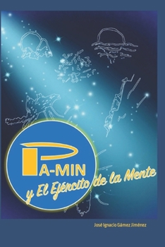 Paperback Pa-Min y el Ejército de la Mente [Spanish] Book