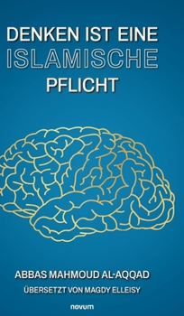 Hardcover Denken ist eine islamische Pflicht [German] Book