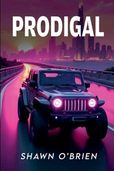Paperback Prodigal: I Feel a Sin Coming On Book