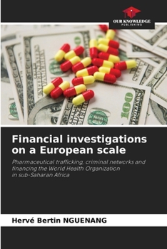 Financial investigations on a European scale