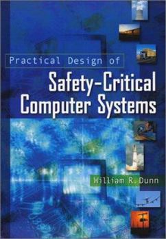 Hardcover Practical Design of Safety-Critical Computer Systems Book