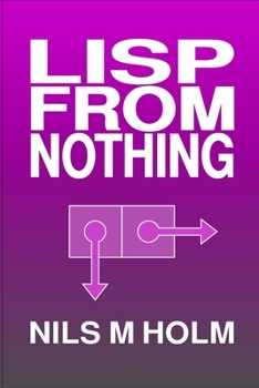 Paperback LISP From Nothing Book