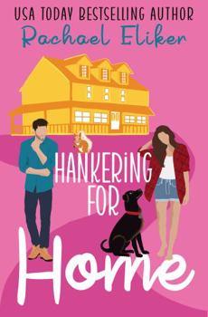 Paperback Hankering for Home: A Sweet Small-Town Romantic Comedy (Button Blossom Sweet Rom Com Series) Book