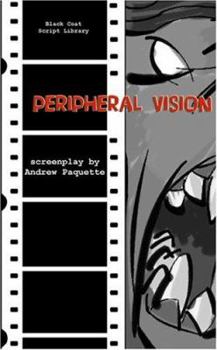 Paperback Peripheral Vision: The Screenplay Book