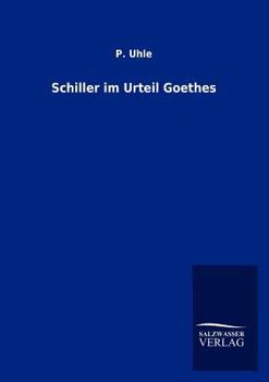 Schiller Im Urteil Goethes