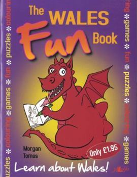 Paperback The Wales Fun Book: Learn about Wales! Book