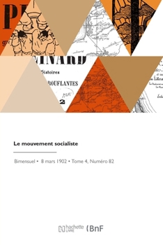 Paperback Le mouvement socialiste [French] Book
