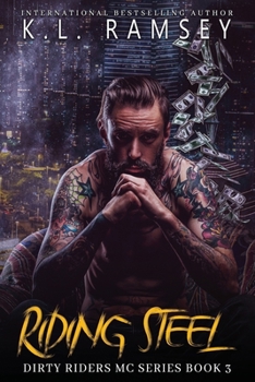 Riding Steel: MC, Biker Romance, Bodyguard Romance