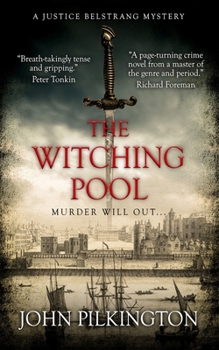 Paperback The Witching Pool: A Justice Belstrang Mystery Book