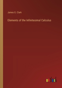 Paperback Elements of the Infinitesimal Calculus Book
