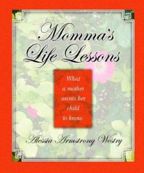 Paperback Momma's Life Lessons Book