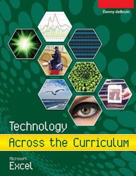 Paperback Technology Across the Curriculum: Microsoft Excel Book